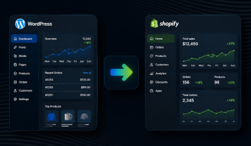 WordPress to Shopify Migration: The Complete Guide to Migrate Your WordPress Store to Shopify